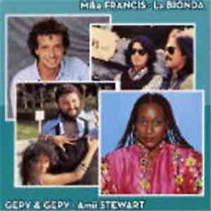 Mike Francis, La Bionda, Gepy & Gepy, Amii Stewart - 4x4 - 4 Star 16 Succes ...
