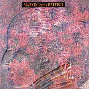 Mina - Mazzini Canta Battisti