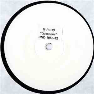 M-Plus - Questions