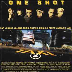 One Shot  - Taxi 2 Original Soundtrack