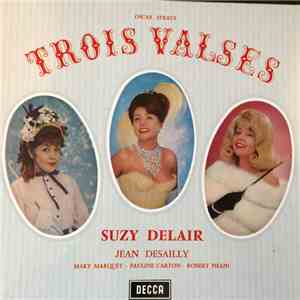 Oscar Straus, Suzy Delair, Jean Desailly - Trois Valses