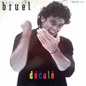 Patrick Bruel - Décalé