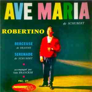 Robertino - 6 - Ave Maria De Schubert