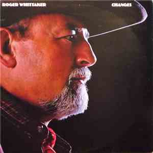 Roger Whittaker - Changes