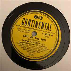 Sarah Vaughan With Dizzy Gillespie And His Orchestra - East Of The Sun / Interlude