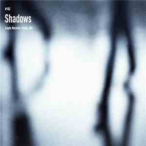 Shadows  - Secret Thirteen Mix 192