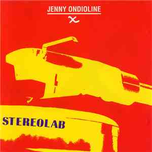 Stereolab - Jenny Ondioline