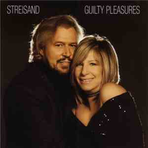 Streisand - Guilty Pleasures