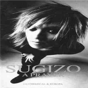 Sugizo - A Prayer