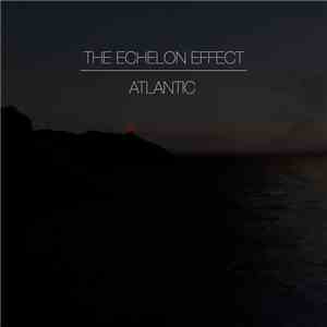 The Echelon Effect - Atlantic