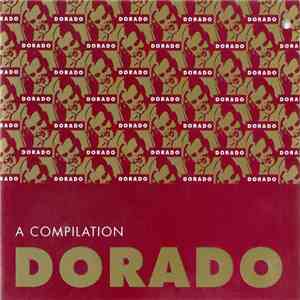 Various - A Compilation - Dorado