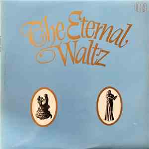 Various - The Eternal Waltz
