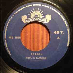 Botbol - Maul El Barraka / Moulana Tarham