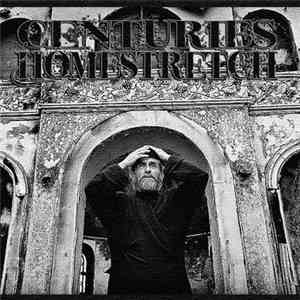 Centuries  / Homestretch - Centuries / Homestretch