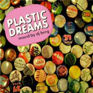 DJ Berg - Plastic Dreams