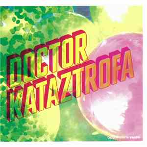 Doctor Kataztrofa - Downtown Valen