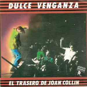 Dulce Venganza - El Trasero De Joan Collins