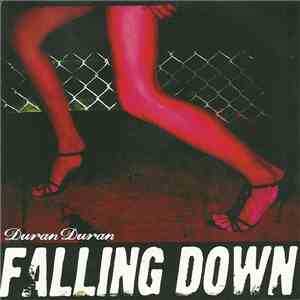Duran Duran - Falling Down