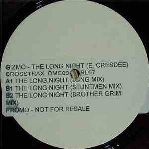 Gizmo - The Long Night