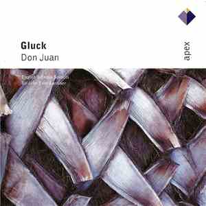 Gluck - English Baroque Soloists, Sir John Eliot Gardiner - Don Juan