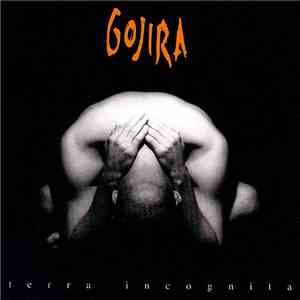 Gojira  - Terra Incognita