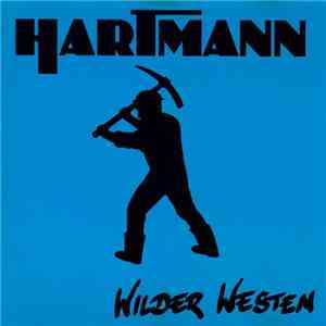 Hartmann - Wilder Westen