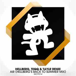 Hellberg , Teqq & Taylr Renee - Air (Hellberg's Back To Summer Mix)
