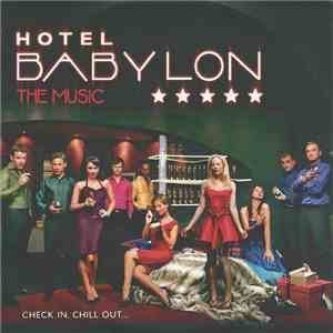 Hotel Babylon - The Music
