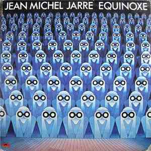 Jean Michel Jarre - Equinoxe