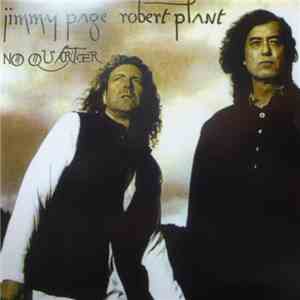 Jimmy Page & Robert Plant - No Quarter: Jimmy Page & Robert Plant Unledded
