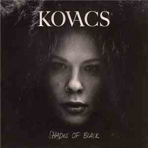 Kovacs  - Shades Of Black