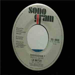 Le Match - Troubadour