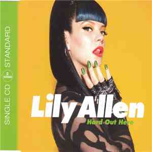 Lily Allen - Hard Out Here
