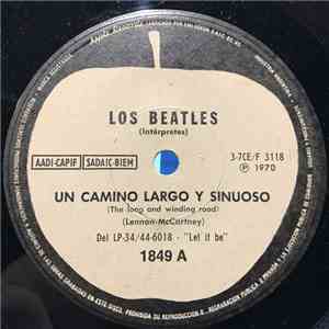 Los Beatles - Un Camino Largo Y Sinuoso / Por Ti, Tristeza