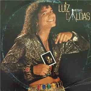 Luiz Caldas - Retrato