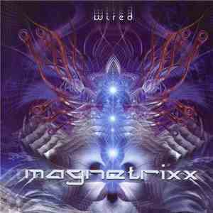 Magnetrixx - Wired