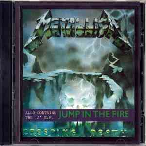 Metallica - Creeping Death / Jump In The Fire