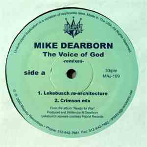 Mike Dearborn - The Voice Of God (Remixes)