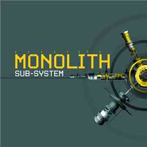 Monolith - Sub-System