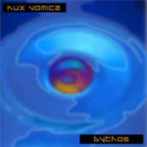 Nux Vomica - Bythos