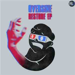 Oversine - Restore EP