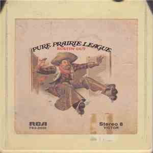 Pure Prairie League - Bustin' Out