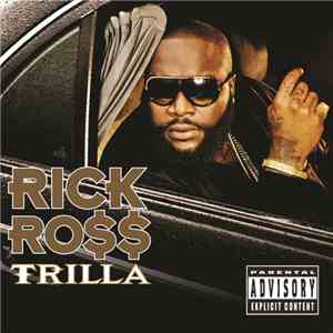 Rick Ro$$ - Trilla