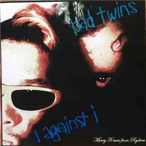 Rydeen  - Bad Twins / I Against I