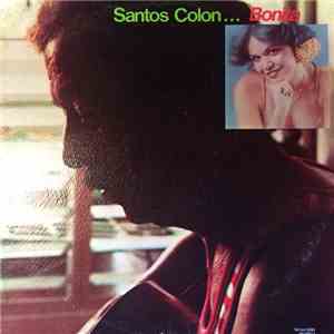 Santos Colón - Bonita