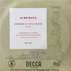 Schumann, Carl Schuricht, Orchestre De La Société Des Concerts Du Conservat ...