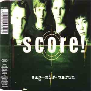 Score! - Sag Mir Warum
