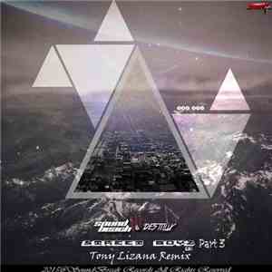 Sound Beach & DestiluX - Street Boyz EP Part 3 (Tony Lizana Remix)