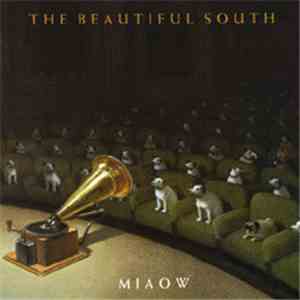 The Beautiful South - Miaow