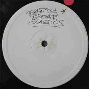 Various - Party Break Classics